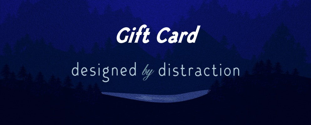 Gift Card from Designed by Distraction